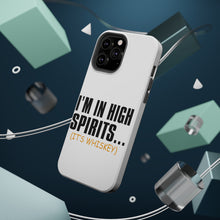 DistinctInk ToughCase for Apple iPhone, Compatible with MagSafe Charging - I'm in High Spirits (It's Whiskey)
