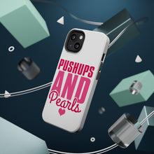 DistinctInk ToughCase for Apple iPhone, Compatible with MagSafe Charging - Pushups and Pearls