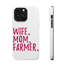 DistinctInk ToughCase for Apple iPhone, Compatible with MagSafe Charging - Wife. Mom. Farmer.
