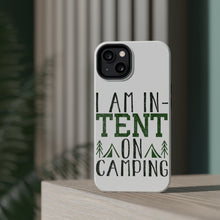 DistinctInk ToughCase for Apple iPhone, Compatible with MagSafe Charging - I Am In-TENT on Camping