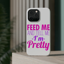 DistinctInk ToughCase for Apple iPhone, Compatible with MagSafe Charging - Feed Me and Tell Me I'm Pretty