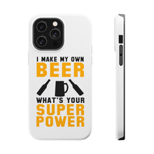 DistinctInk ToughCase for Apple iPhone, Compatible with MagSafe Charging - I Make Beer What's Your Super Power