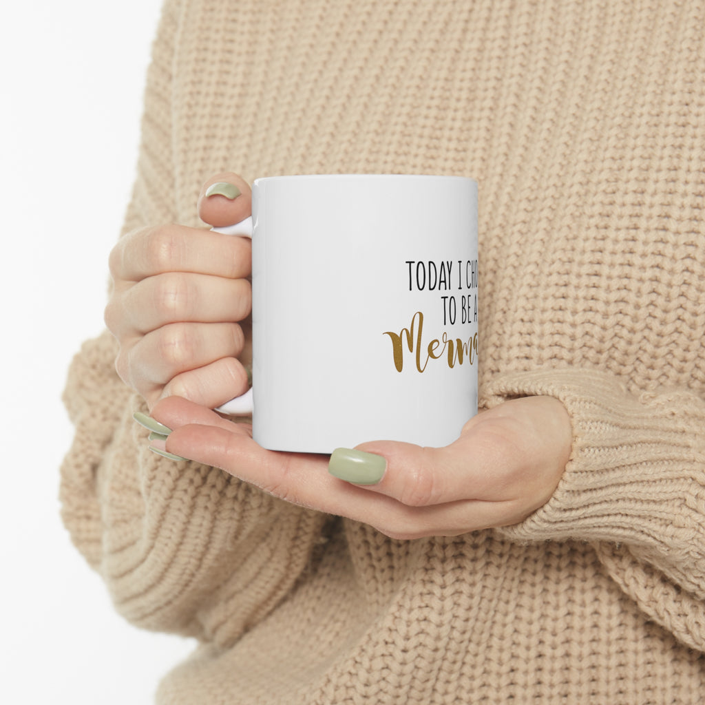 Glossy White Coffee / Tea Mug - Today I Choose to be a Mermaid, view 10