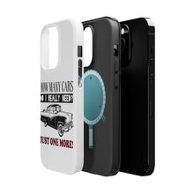 DistinctInk ToughCase for Apple iPhone, Compatible with MagSafe Charging - How Many Cars Do I Need? Just One More