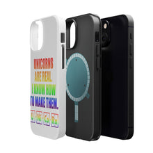 DistinctInk ToughCase for Apple iPhone, Compatible with MagSafe Charging - Unicorns Are Real. I Know How To Make Them