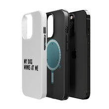 DistinctInk ToughCase for Apple iPhone, Compatible with MagSafe Charging - Tell Me It's Just a Dog - You're an Idiot
