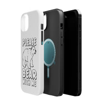 DistinctInk ToughCase for Apple iPhone, Compatible with MagSafe Charging - Please BEAR With Me