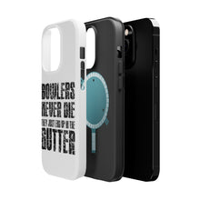 DistinctInk ToughCase for Apple iPhone, Compatible with MagSafe Charging - Bowlers Never Die They End Up In The Gutter
