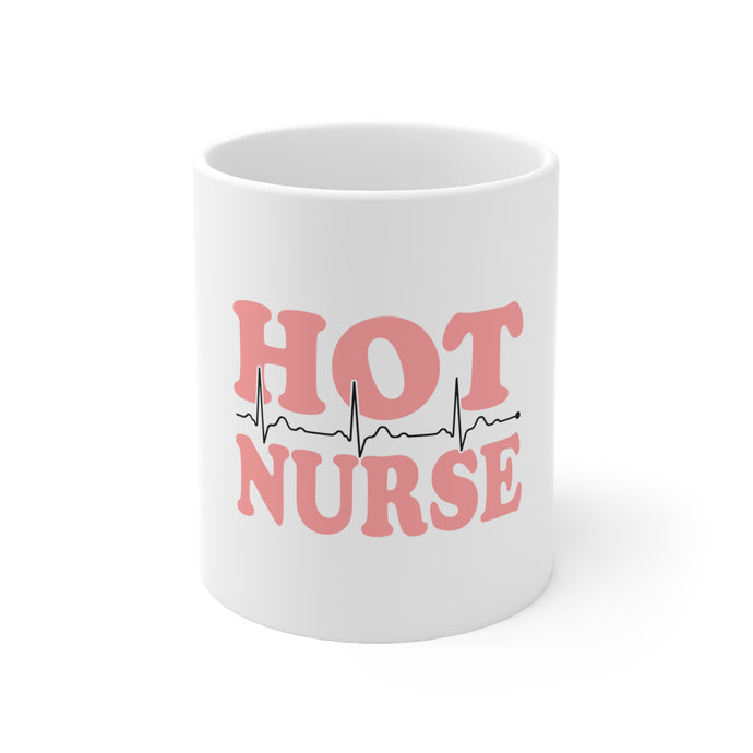DistinctInk Glossy White Coffee / Tea Mug - Hot Nurse