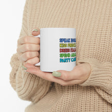 DistinctInk Glossy White Coffee / Tea Mug - Speak English Kiss French Dress Italian