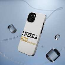 DistinctInk ToughCase for Apple iPhone, Compatible with MagSafe Charging - I Need a HUGlass of Beer