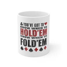 DistinctInk Glossy White Coffee / Tea Mug - You've Got to Know When to Hold 'Em Fold 'Em