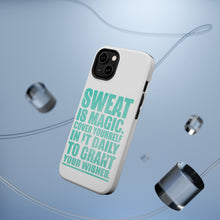 DistinctInk ToughCase for Apple iPhone, Compatible with MagSafe Charging - Sweat is Magic Cover Yourself Daily Grand Wishes