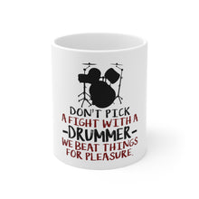 DistinctInk Glossy White Coffee / Tea Mug - Don't Pick Fight with Drummer