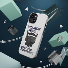 DistinctInk ToughCase for Apple iPhone, Compatible with MagSafe Charging - With Great Beard Comes Great Responsibility