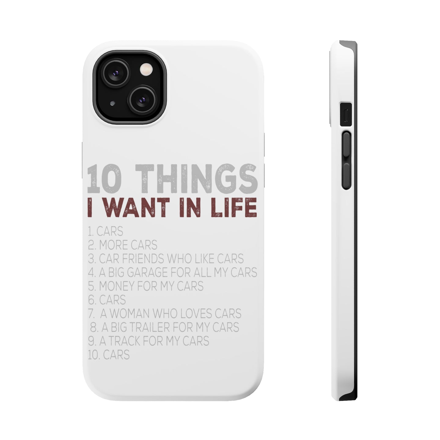 DistinctInk ToughCase for Apple iPhone, Compatible with MagSafe Charging - Things I Want In Life - Cars, Money, Woman