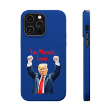 Dual Layer Tough Case for Apple iPhone, Compatible with MagSafe - Trump ‘You Missed, Loser’ Design & Blue Background