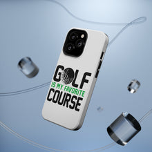 DistinctInk ToughCase for Apple iPhone, Compatible with MagSafe Charging - Golf Is MY Favorite Course