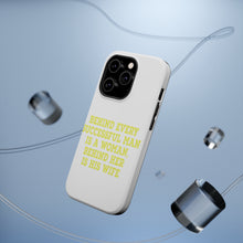 DistinctInk ToughCase for Apple iPhone, Compatible with MagSafe Charging - Behind Every Successful Man is a Woman