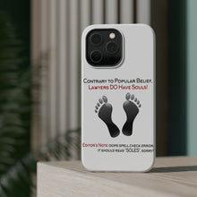 DistinctInk ToughCase for Apple iPhone, Compatible with MagSafe Charging - Lawyers DO Have Souls Oops Soles