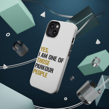 DistinctInk ToughCase for Apple iPhone, Compatible with MagSafe Charging - Yes I Am One of Those Parkour People