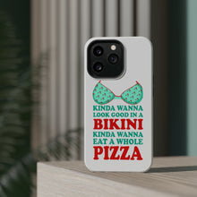 DistinctInk ToughCase for Apple iPhone, Compatible with MagSafe Charging - Kinda Wanna Look Good in Bikini Want Whole Pizza