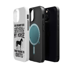 DistinctInk ToughCase for Apple iPhone, Compatible with MagSafe Charging - Not Anti Social - Rather Be With My Horse