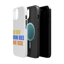 DistinctInk ToughCase for Apple iPhone, Compatible with MagSafe Charging - Eat Beer Drink Bikes Ride Tacos