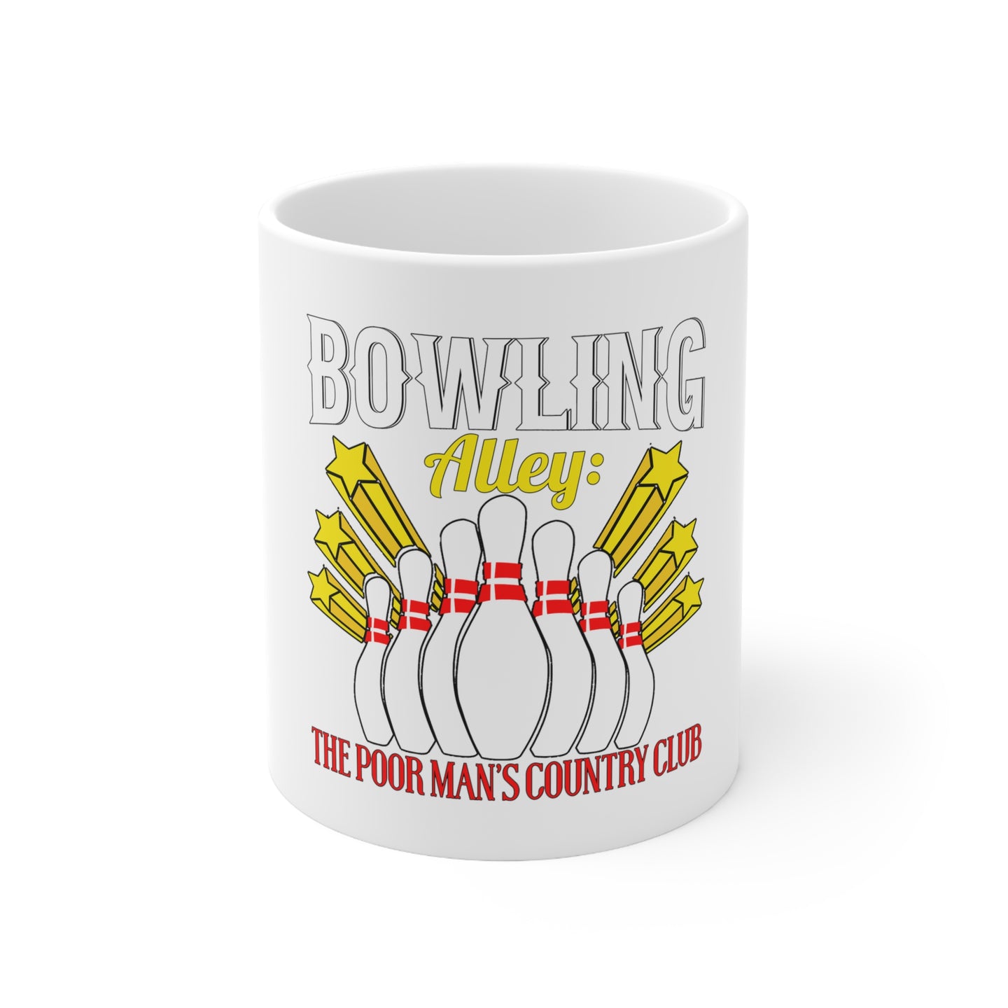 DistinctInk Glossy White Coffee / Tea Mug - Bowling Alley The Poor Man's Country Club