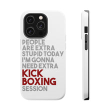 DistinctInk ToughCase for Apple iPhone, Compatible with MagSafe Charging - People Are Stupid Need Extra Kick Boxing