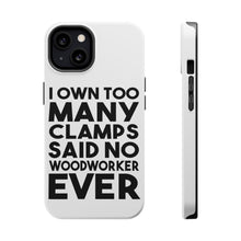 DistinctInk ToughCase for Apple iPhone, Compatible with MagSafe Charging - Own Too Many Clams - No Woodworker Ever