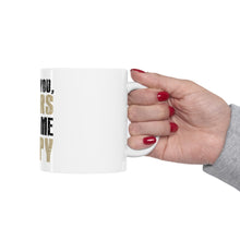 DistinctInk Glossy White Coffee / Tea Mug - Unlike You, Cigars Make Me Happy