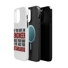 DistinctInk ToughCase for Apple iPhone, Compatible with MagSafe Charging - Date Engineer or Raise Your Standards