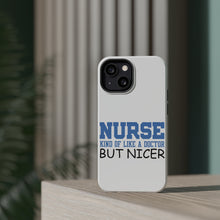 DistinctInk ToughCase for Apple iPhone, Compatible with MagSafe Charging - Nurse Kind of Like Doctor but Nicer