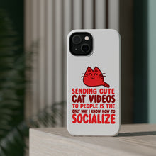 DistinctInk ToughCase for Apple iPhone, Compatible with MagSafe Charging - Sending Cute Cat Videos How I Socialize