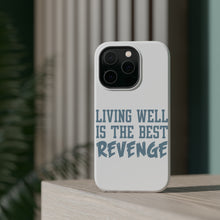 DistinctInk ToughCase for Apple iPhone, Compatible with MagSafe Charging - Living Well is The Best Revenge