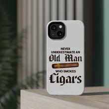 DistinctInk ToughCase for Apple iPhone, Compatible with MagSafe Charging - Never Underestimate Old Man Who Smokes Cigars