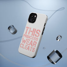 DistinctInk ToughCase for Apple iPhone, Compatible with MagSafe Charging - This Princess Wear Cleats