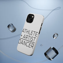 DistinctInk ToughCase for Apple iPhone, Compatible with MagSafe Charging - Athlete + Artist = Dancer