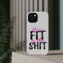 DistinctInk ToughCase for Apple iPhone, Compatible with MagSafe Charging - Being Fit is the $hit