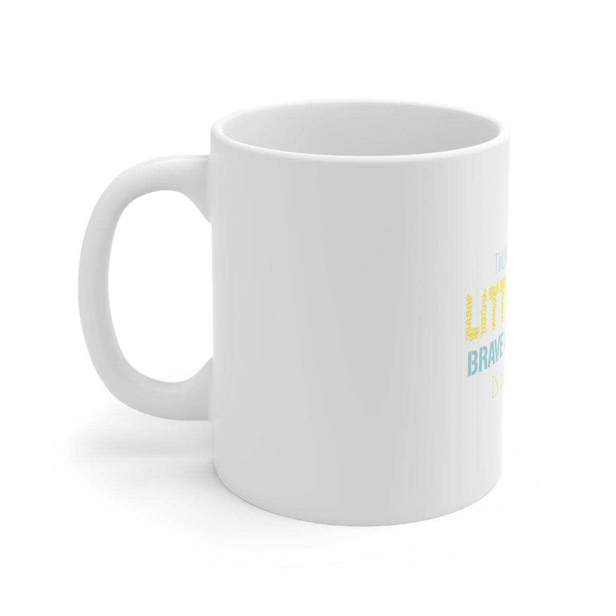 Glossy White Coffee / Tea Mug - Twinkle Little Star Brave & Beautiful You Are, view 2
