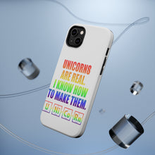 DistinctInk ToughCase for Apple iPhone, Compatible with MagSafe Charging - Unicorns Are Real. I Know How To Make Them