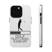 DistinctInk ToughCase for Apple iPhone, Compatible with MagSafe Charging - Golf Talent Loading Please Wait