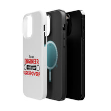 DistinctInk ToughCase for Apple iPhone, Compatible with MagSafe Charging - I'm an Engineer What's Your Superpower