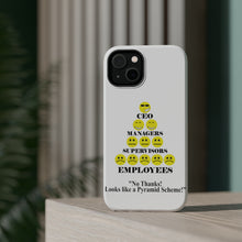 DistinctInk ToughCase for Apple iPhone, Compatible with MagSafe Charging - No Thanks Looks Like a Pyramid Scheme