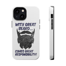 DistinctInk ToughCase for Apple iPhone, Compatible with MagSafe Charging - With Great Beard Comes Great Responsibility