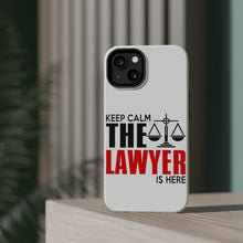 DistinctInk ToughCase for Apple iPhone, Compatible with MagSafe Charging - Keep Calm The Lawyer Is Here
