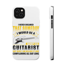DistinctInk ToughCase for Apple iPhone, Compatible with MagSafe Charging - Never Dreamed I'd Be Grumpy Old Guitarist