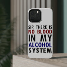 DistinctInk ToughCase for Apple iPhone, Compatible with MagSafe Charging - Sir There is Blood in My Alcohol System