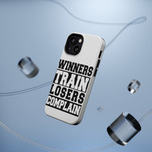DistinctInk ToughCase for Apple iPhone, Compatible with MagSafe Charging - Winners Train Losers Complain